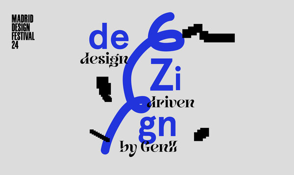 deZign. DESIGN DRIVEN BY genZ, charla de Beatriz Amann. Jornadas Madrid DesignPRO del Madrid Design Festival